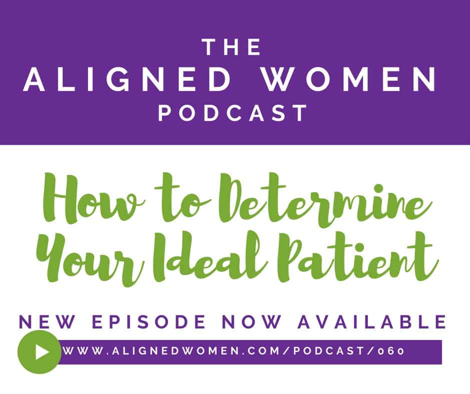 Determine Your Ideal Patient