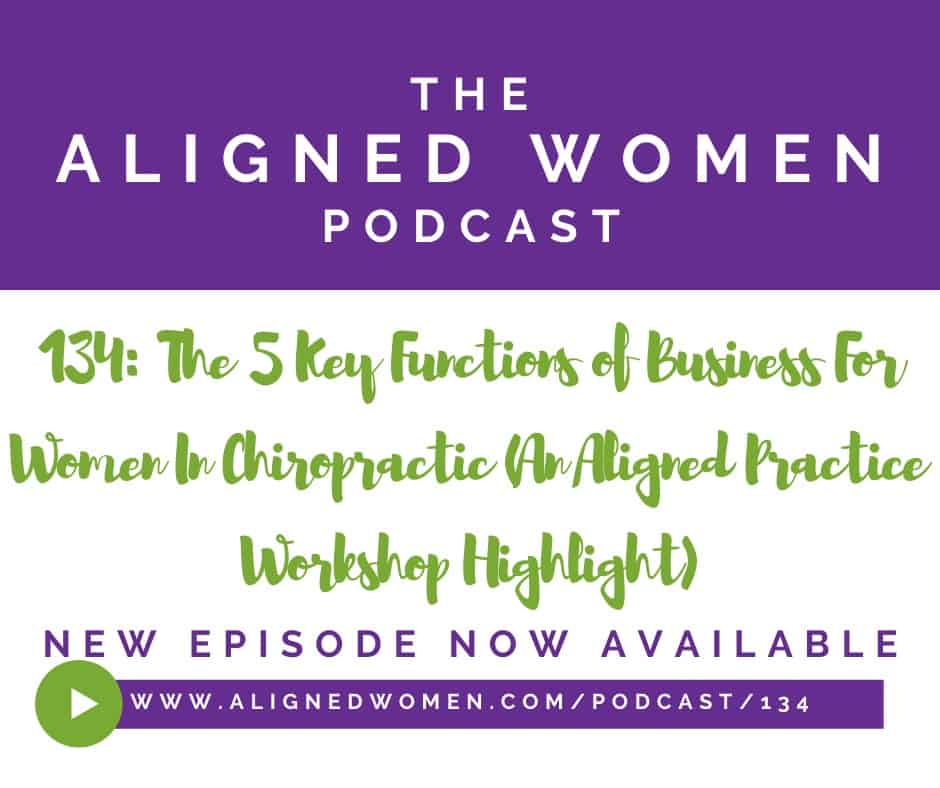 5 Key Functions Business for Women Chiropractic