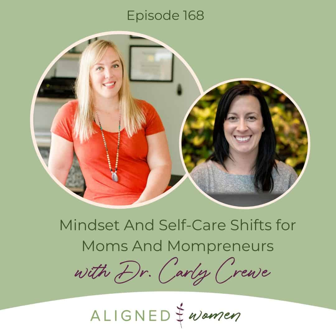 Mindset Self-Care Shifts Moms Mompreneurs