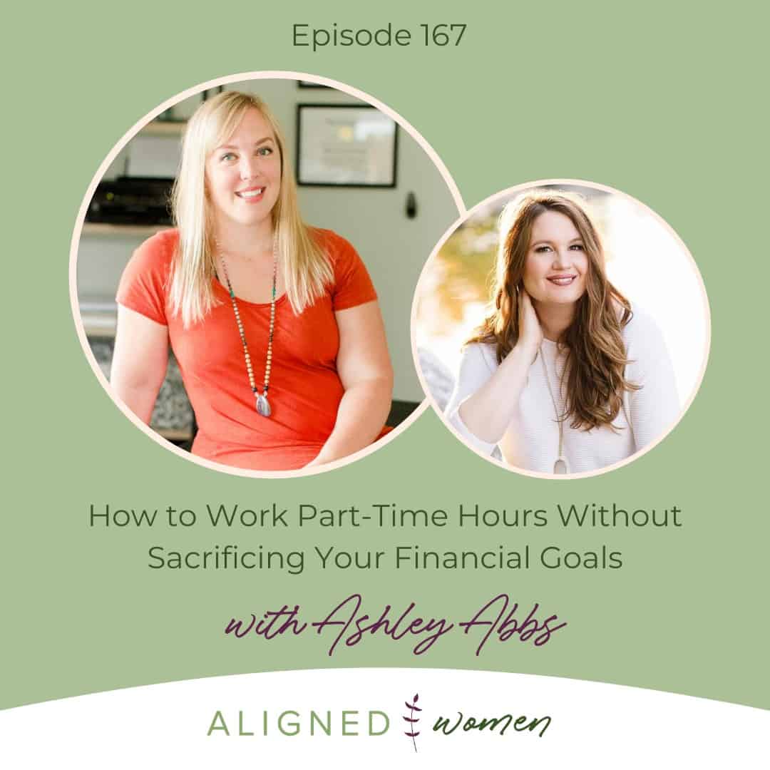 Work Part-Time Hourse Without Sacrificing Goals