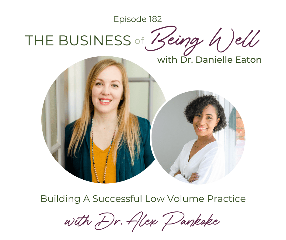 Building Successful Low Volume Practice