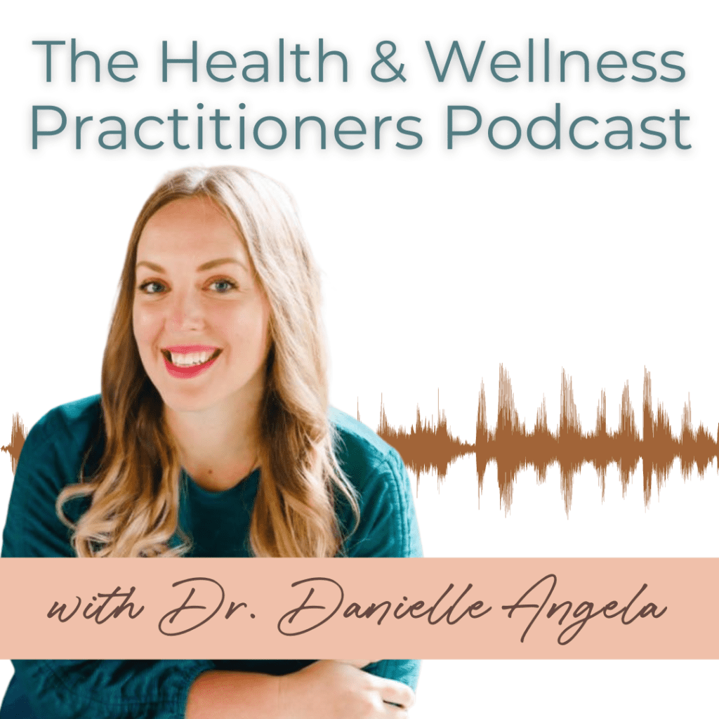 Health & Wellness Practitioners Podcast